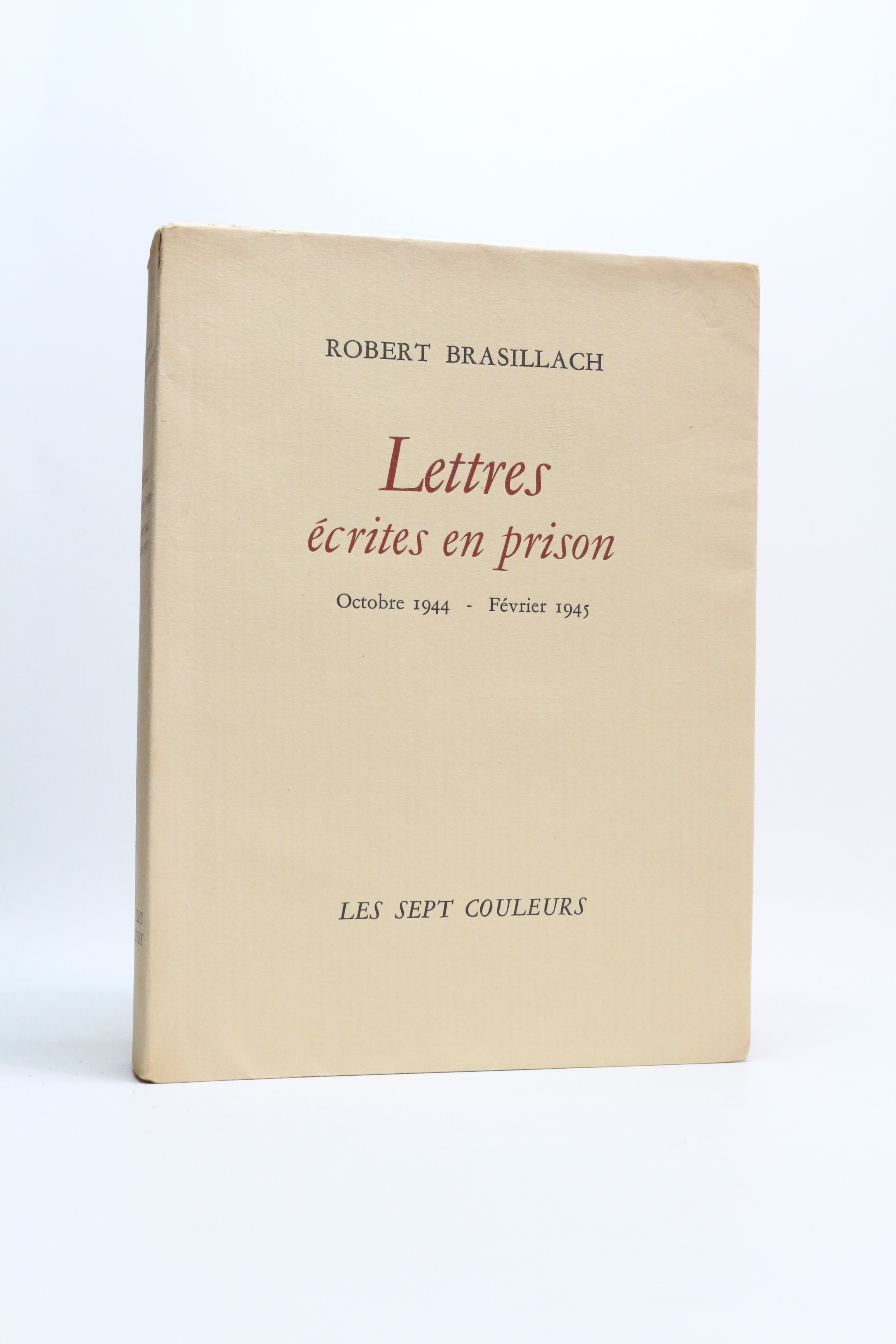 Lettres écrites en prison. Octobre 1944 - Février 1945