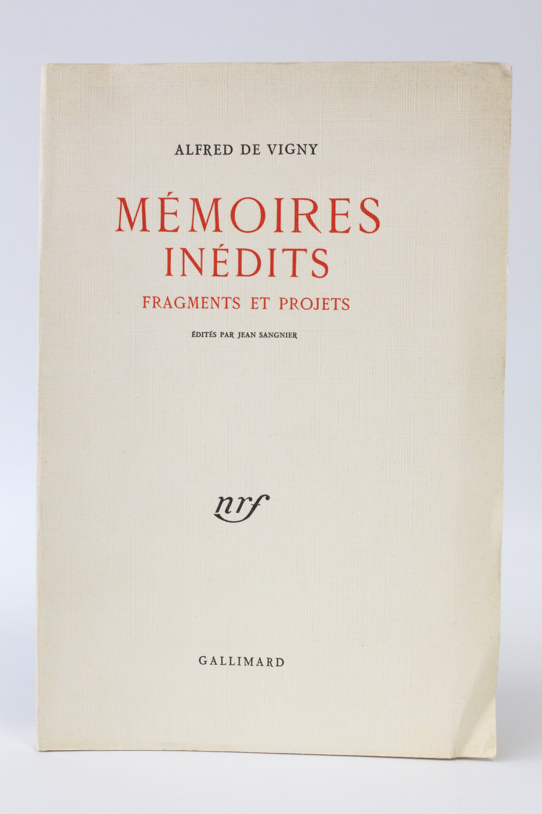 Mémoires inédits. Fragments et projets