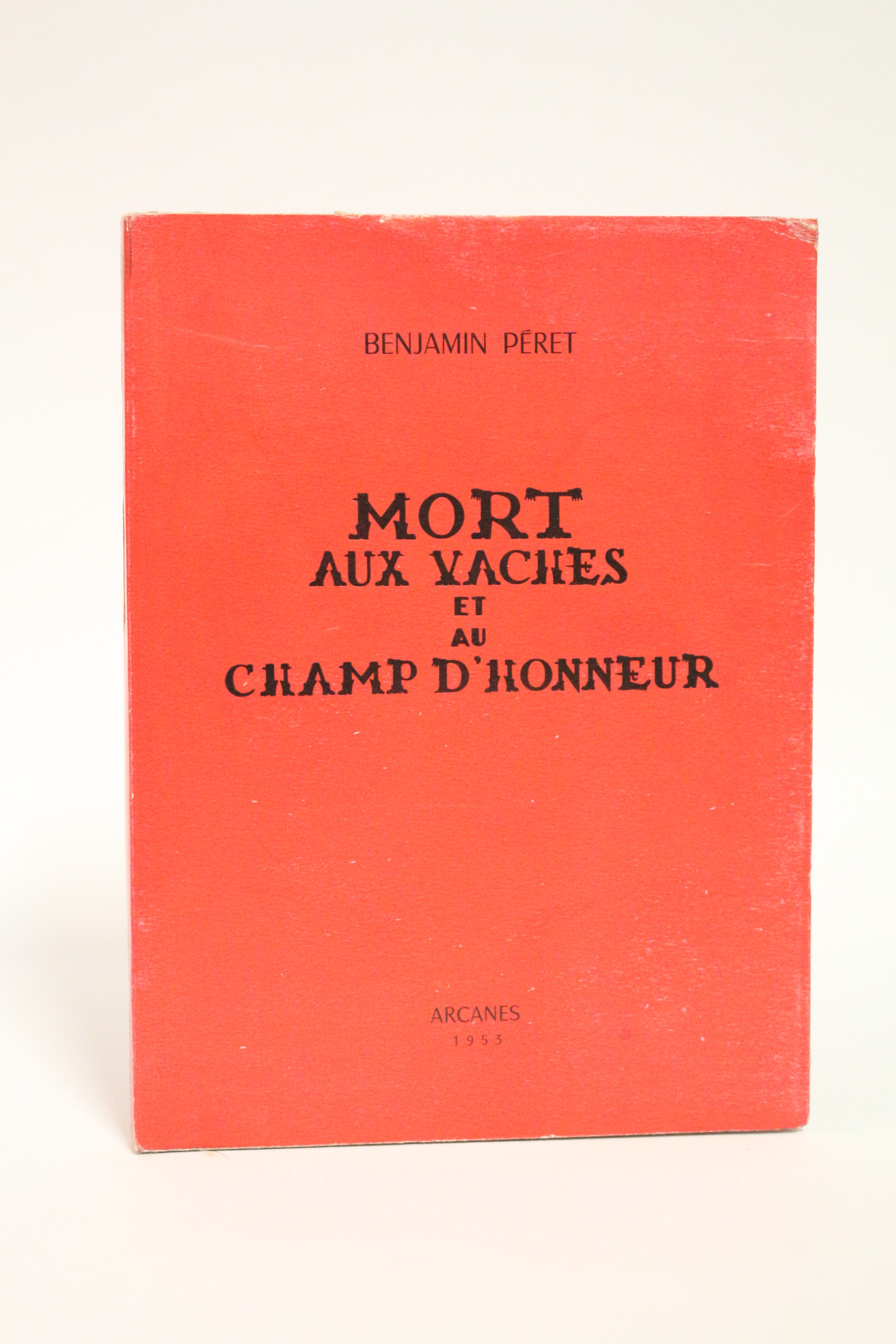 Mort aux vaches et au champ d'honneur
