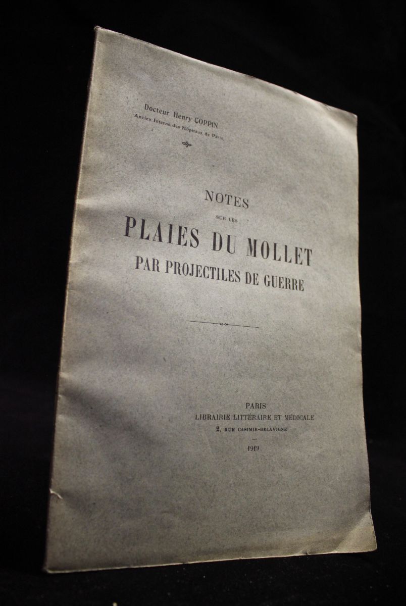 Notes sur les plaies du mollet par projectiles de guerre