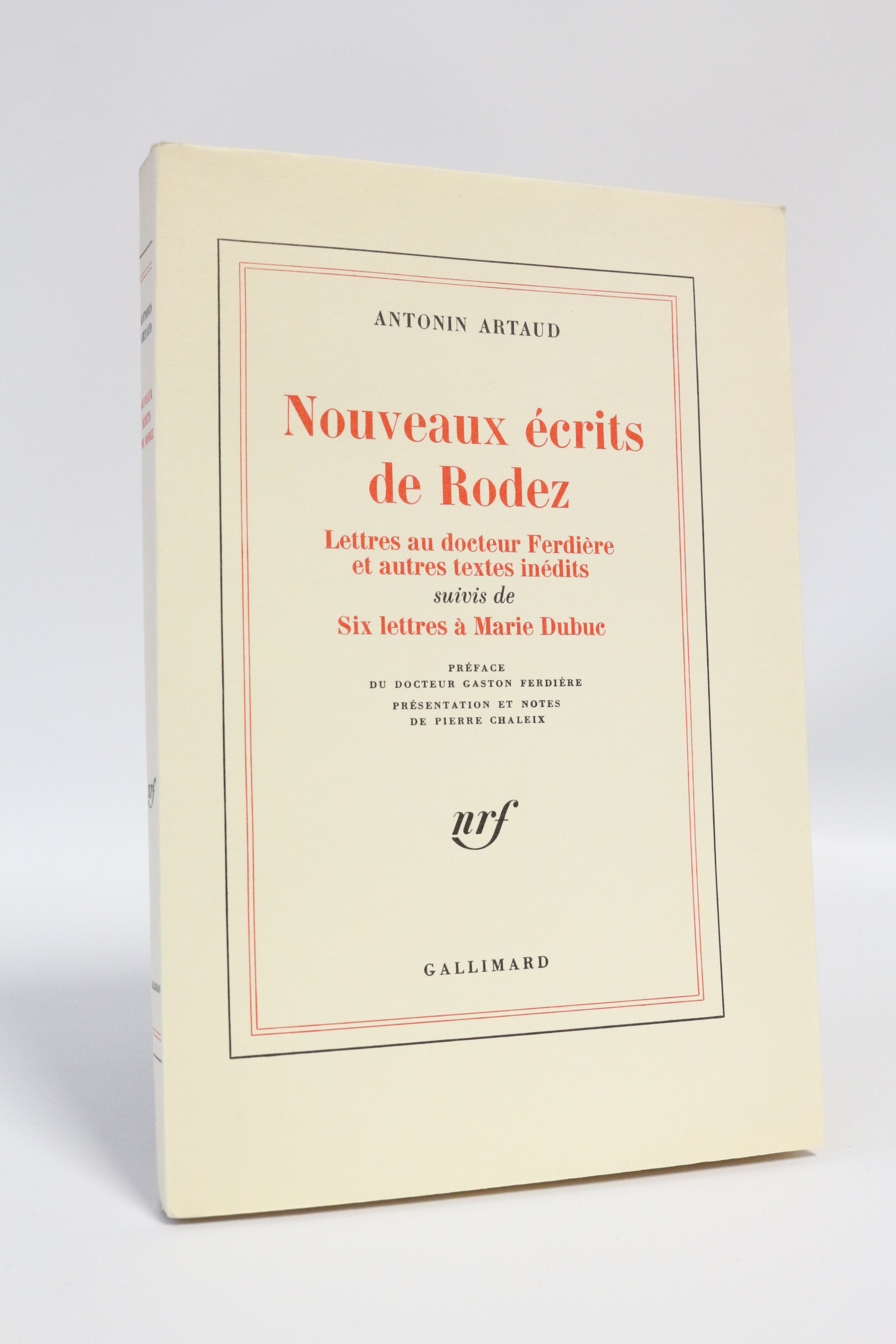 Nouveaux écrits de Rodez, lettres au docteur Ferdière et autres …