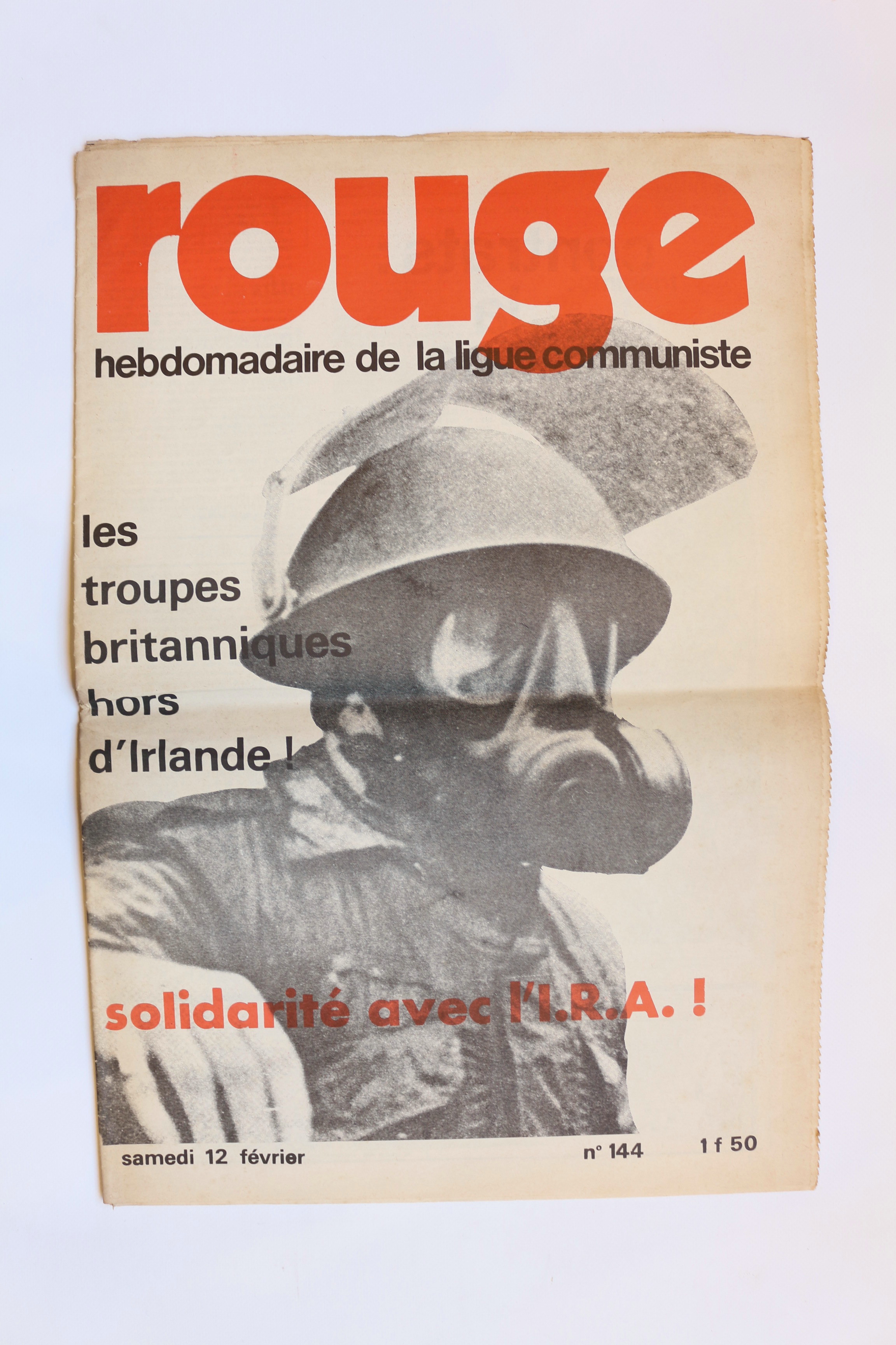 Rouge N°144 Les troupes britanniques hors d'Irlande ! Solidarité avec …