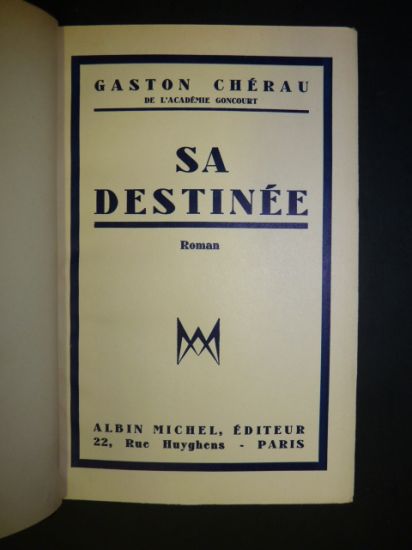 Sa destinée