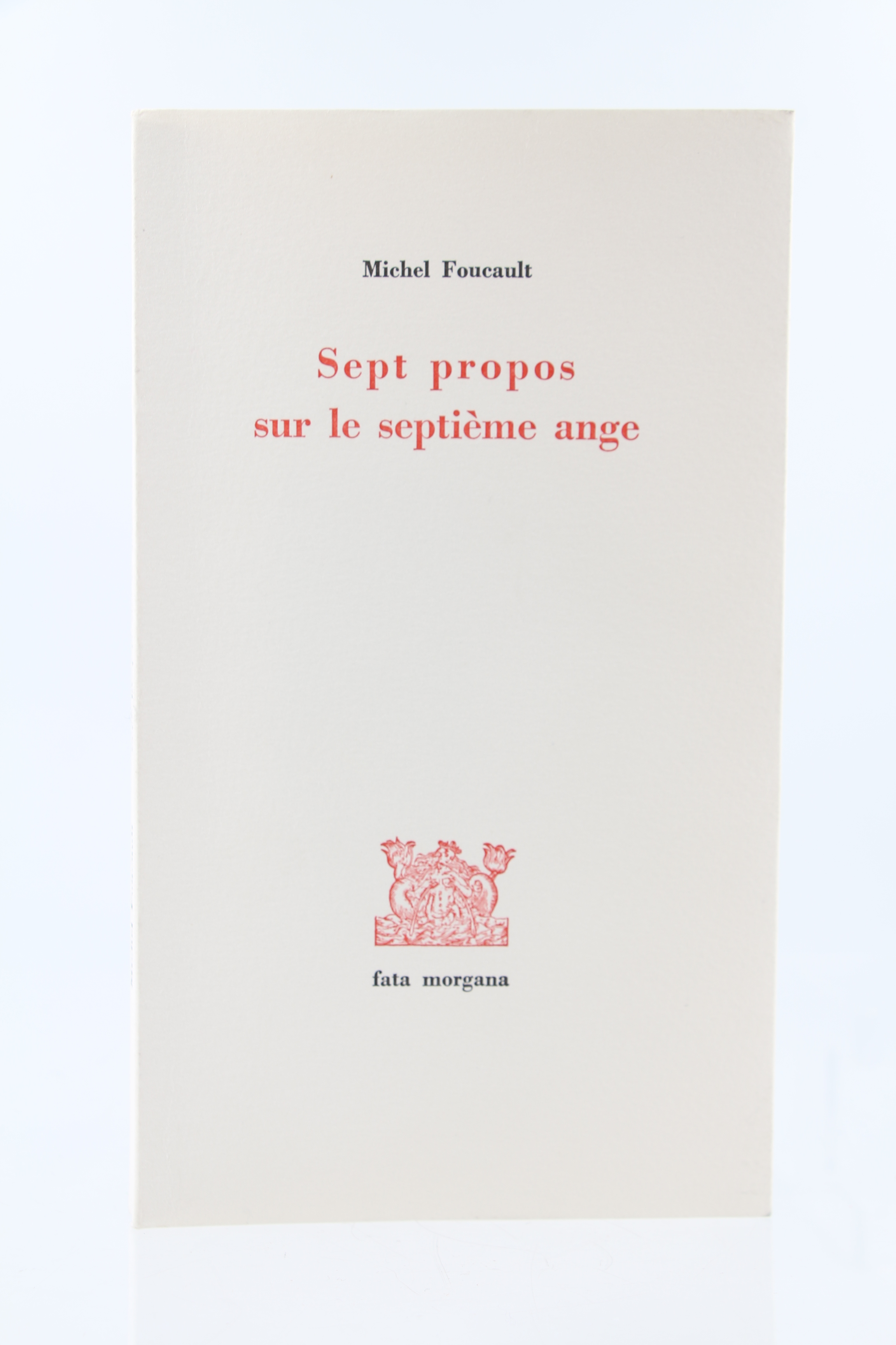 Sept Propos sur le septième Ange