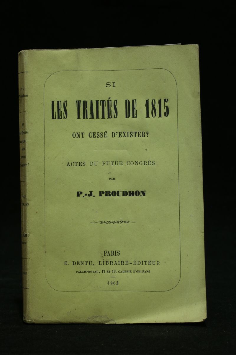 Si les traités de 1815 ont cessé d'exister?