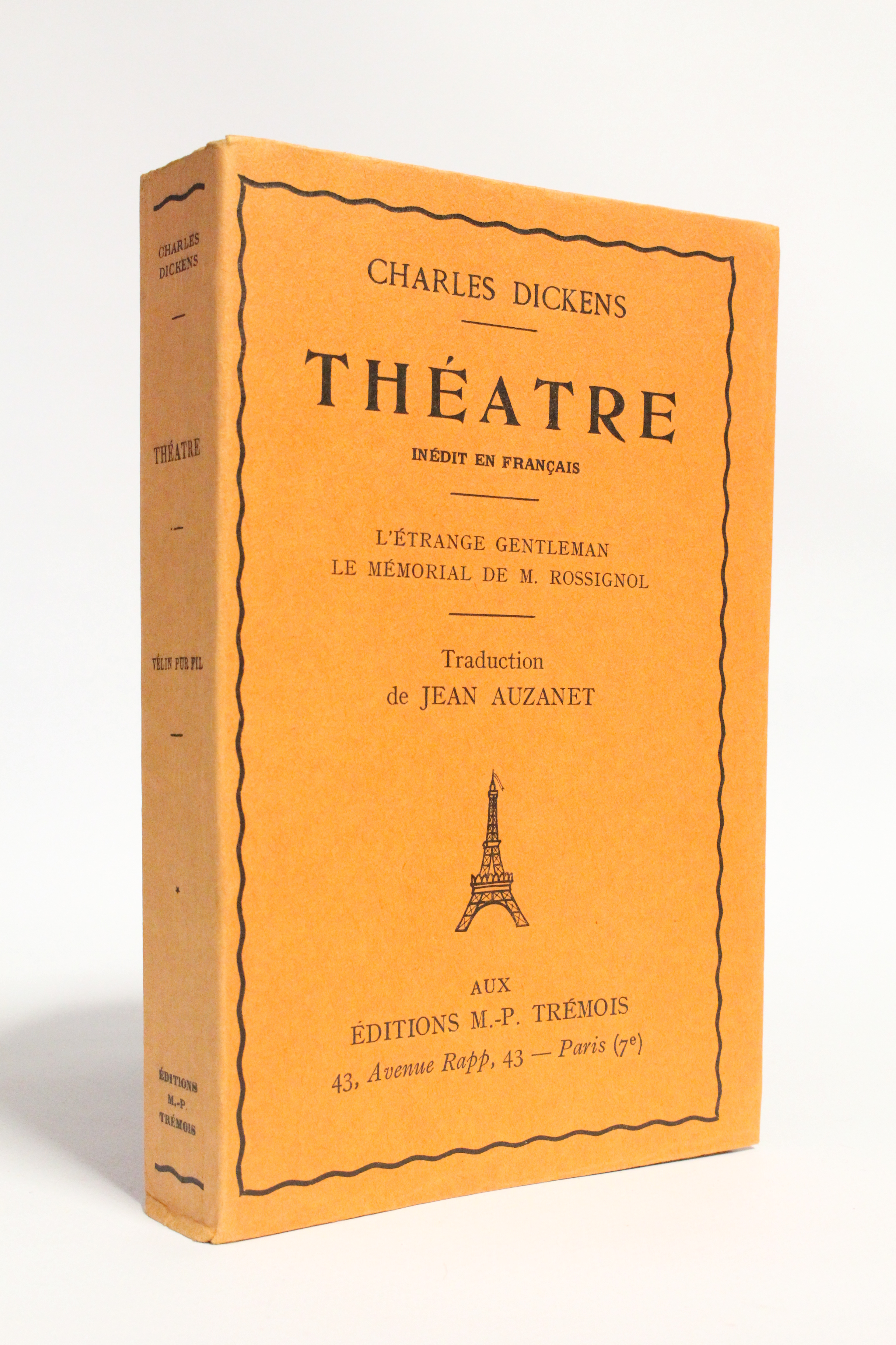Théâtre inédit en français. Tome I : L'étrange gentleman. - …