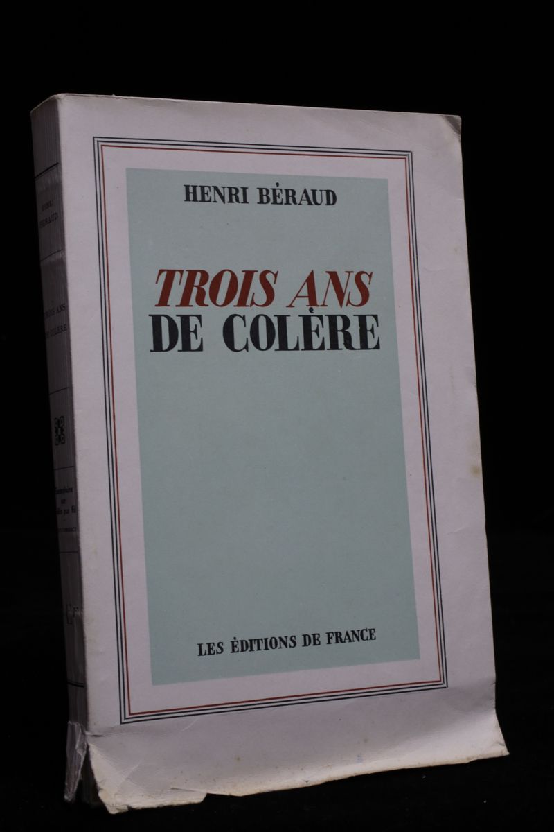 Trois ans de colère