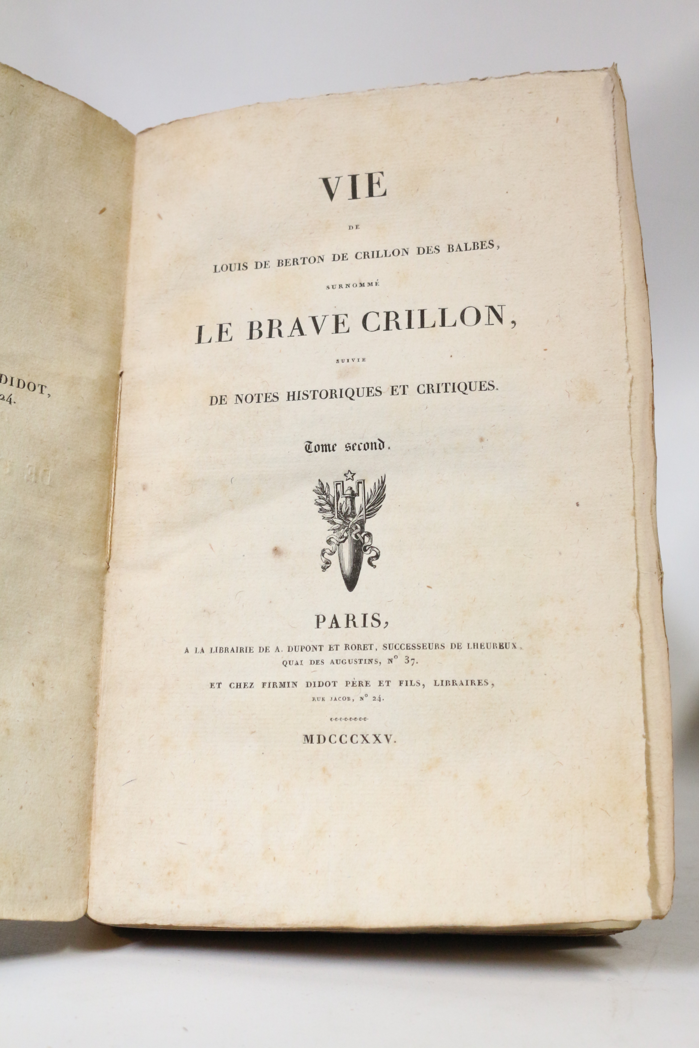 Vie de Louis de Berton de Crillon des Balbes, surnommé …