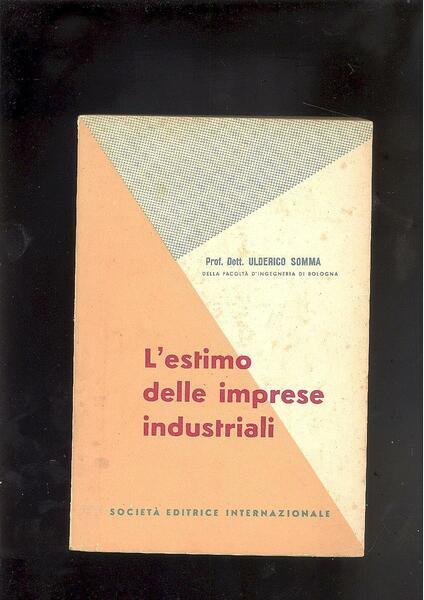 L'ESTIMO NELLE IMPRESE INDUSTRIALI