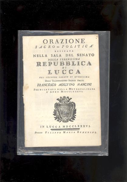 ORAZIONE SACRO POLITICA RECITATA NELLA SALA DEL SENATO DELLA SERENISSIMAREPUBBLICA …