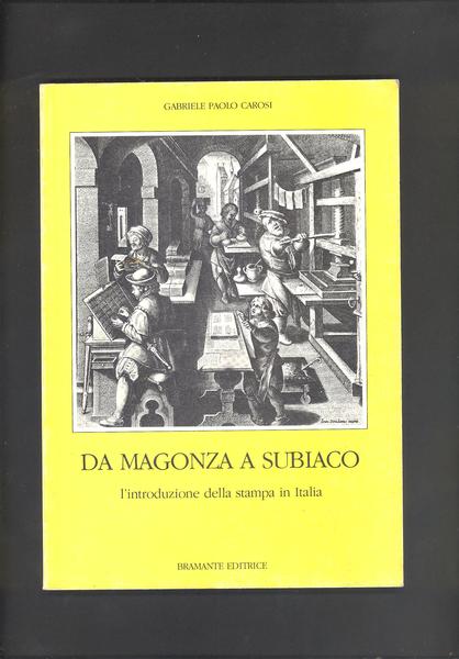 DA MAGONZA A SUBIACO
