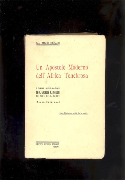 UN APOSTOLO MODERNO DELL'AFRICA TENEBROSA