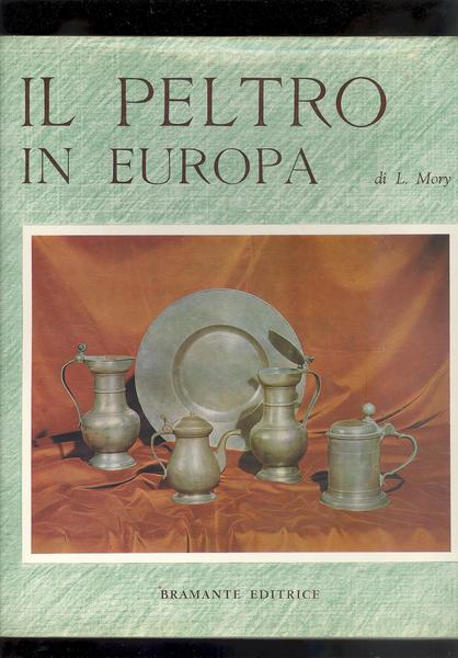 IL PELTRO IN EUROPA