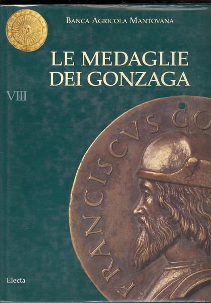 LE MEDAGLIE DEI GONZAGA VIII