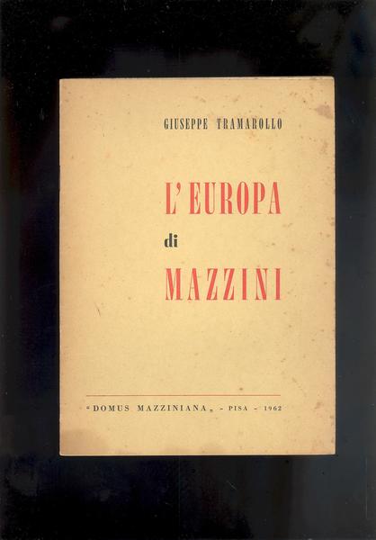 L'EUROPA DI MAZZINI