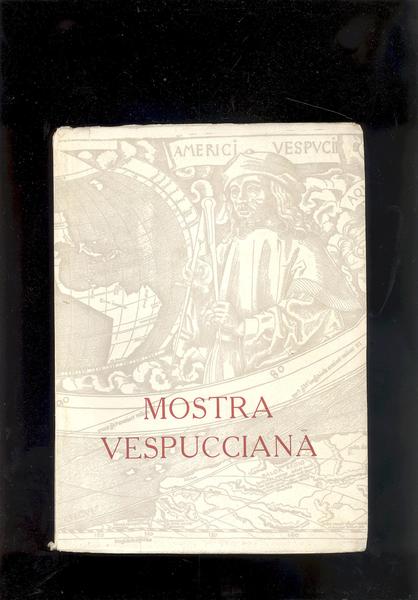 MOSTRA VESPUCCIANA