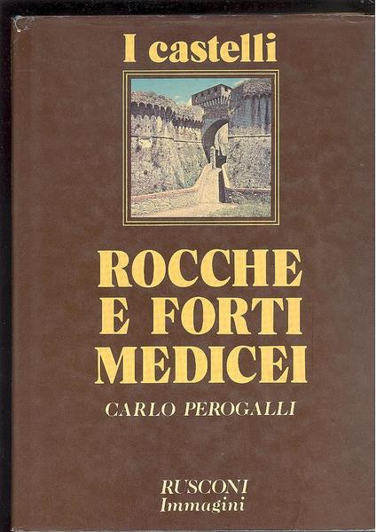 ROCCHE E FORTI MEDICEI