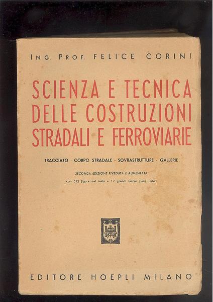 SCIENZA E TECNICA DELLE COSTRUZIONI STRADALI E FERROVIARIE