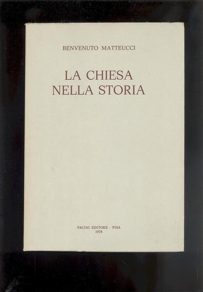 LA CHIESA NELLA STORIA