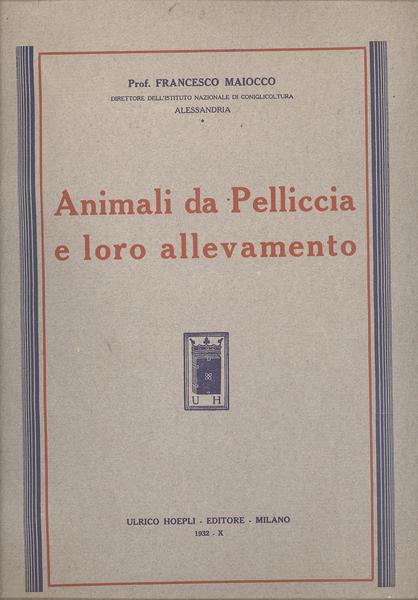 ANIMALI DA PELLICCIA E LORO ALLEVAMENTO.