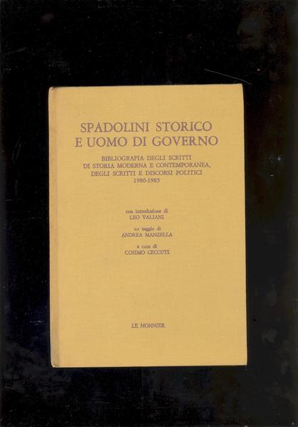 SPADOLINI STORICO E UOMO DI GOVERNO