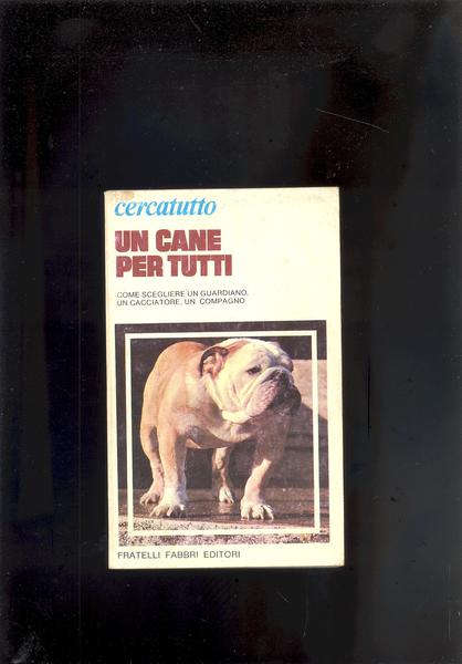 UN CANE PER TUTTI