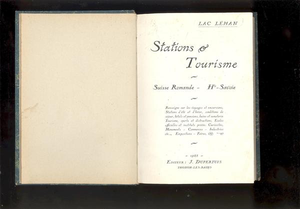 LAC LEMAN. STATIONS & TOURISME. SUISSE ROMANDE - H.te SAVOIE.