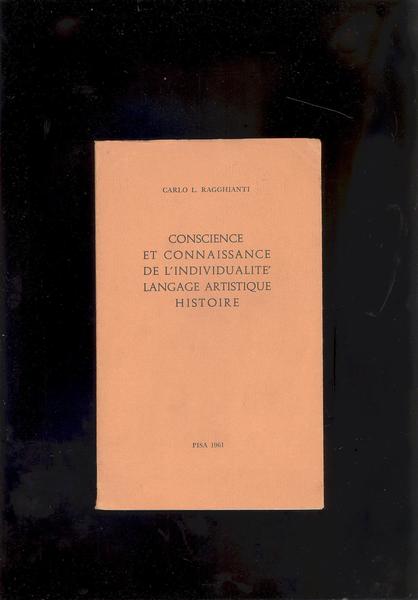 CONSCIENCE ET CONNAISSANCE DE L'INDIVIDUALITE' LANGAGE ARTISTIQUE HISTORIA