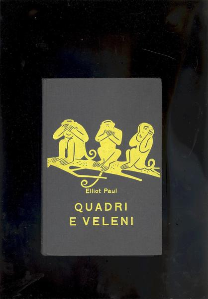 QUADRI E VELENI