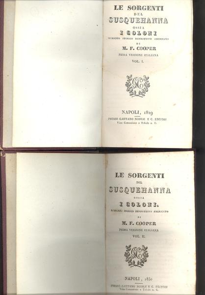 LE SORGENTI DEL SUSQUEHANNA, OSSIA I COLONI