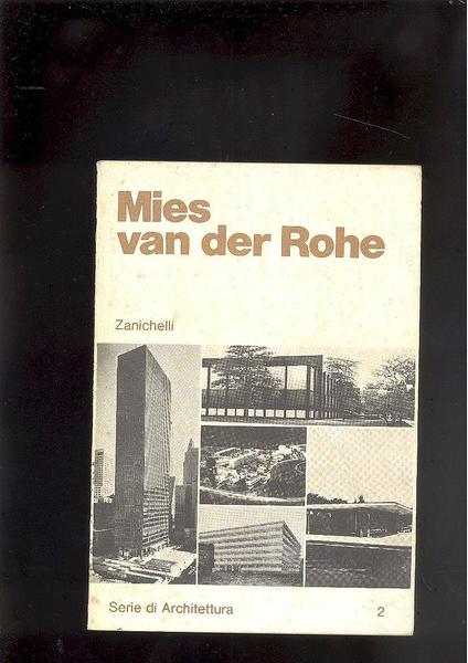 MIES VAN DER ROHE