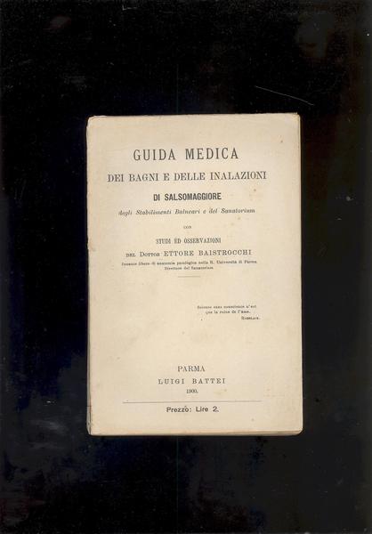 GUIDA MEDICA DEI BAGNI E DELLE INALAZIONI DI SALSOMAGGIOREDEGLI STABILIMENTI …