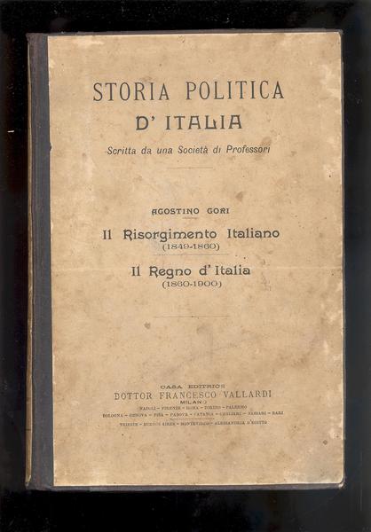 STORIA POLITICA D'ITALIASCRITTA DA UNA SOCIETA' DI PROFESSORI