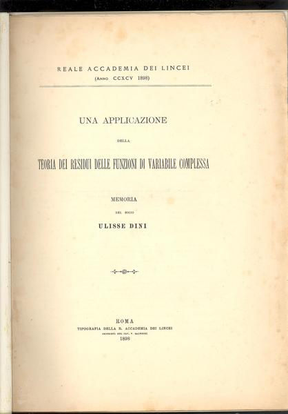 UNA APPLICAZIONE DELLA TEORIA DEI RESIDUI DELLE FUNZIONI DI VARIABILE …