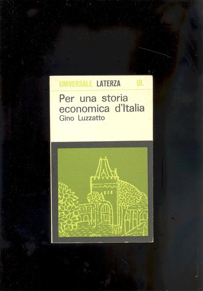 PER UNA STORIA ECONOMICA D'ITALIA