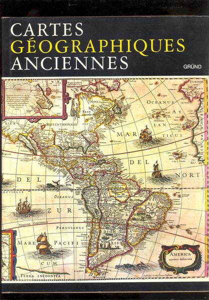 CARTES GEOGRAPHIQUES ANCIENNES