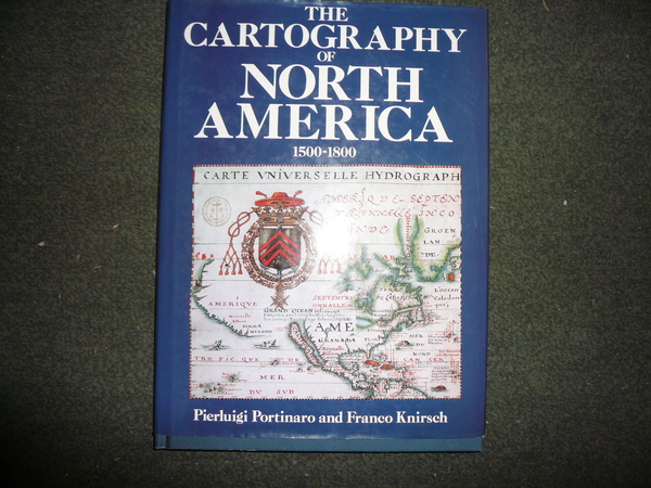 THE CARTOGRAPHY OF NORTH AMERICA 1500 - 1800