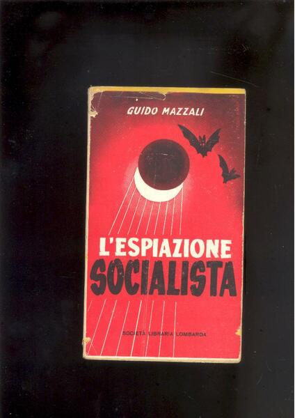 L'ESPIAZIONE SOCIALISTA