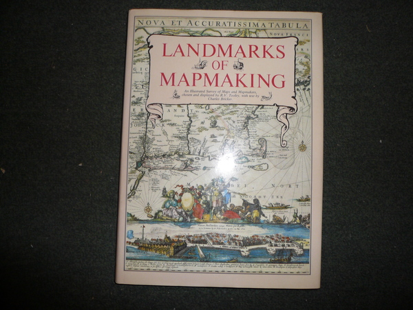 LANDMARKS OF MAPMAKING, CHOSEN AND DISPLAYED BY R.V. TOOLEY, WITH …