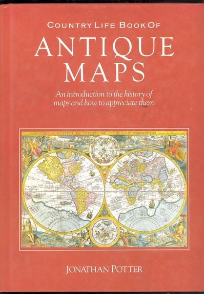 COUNTRY LIFE BOOK OF ANTIQUE MAPS