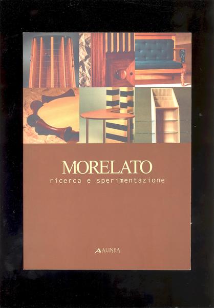 MORELATO : RICERCA E SPERIMENTAZIONE.