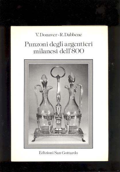 PUNZONI DEGLI ARGENTIERI MILANESI DELL' 800