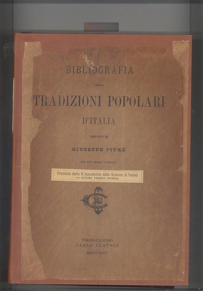 BIBLIOGRAFIA DELLE TRADIZIONI POPOLARI D'ITALIA