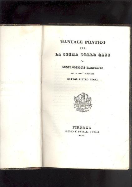 MANUALE PRATICO PER LA STIMA DELLE CASE E DEGLI OPIFICI …