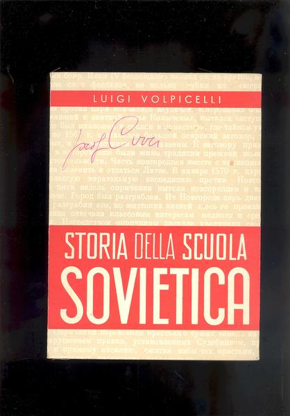 STORIA DELLA SCUOLA SOVIETICA.