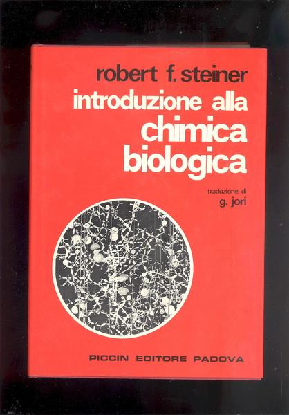 INTRODUZIONE ALLA CHIMICA BIOLOGICA