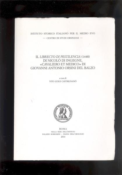 IL LIBRECTO DI PESTILENCIA ( 1448 ) DI NICOLO' DI …