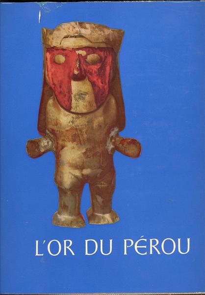 L'OR DU PEROU