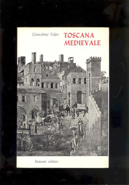 TOSCANA MEDIEVALE.MASSA MARITTIMA VOLTERRA SARZANA