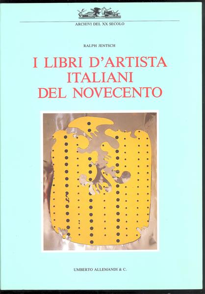 LIBRI D'ARTISTA ITALIANI DEL NOVECENTO